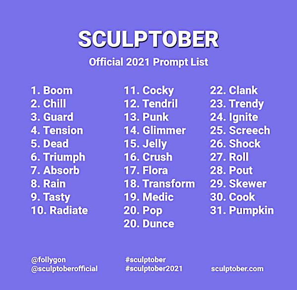 Sculptober 2021 Prompt List