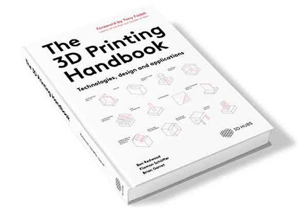 The 3D Printing Handbook - Hardcover