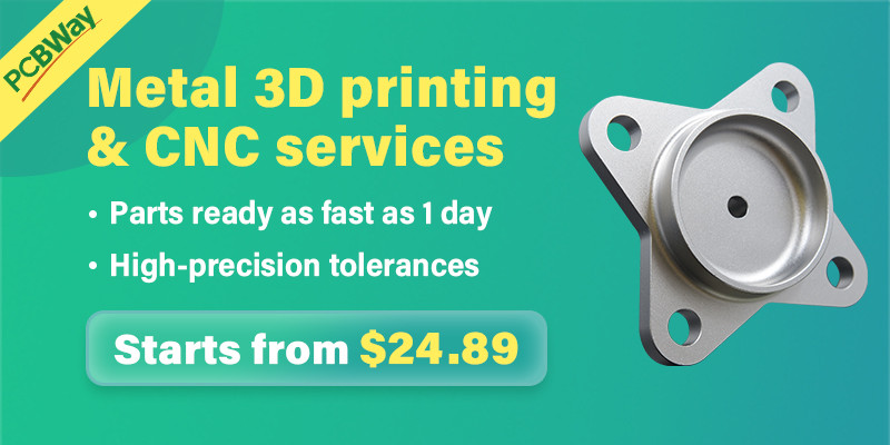 PCBWay Metal 3D Printing and CNC Services