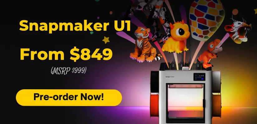 Snapmaker U1 Pre-order Banner