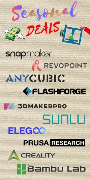 Seasonal Deals from 3D printing brands like Snapmaker, Prusa, Creality, Anycubic and more