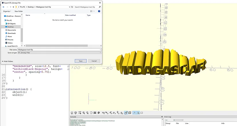 OpenSCAD export window for the completed MADAGASCAR text-flip STL