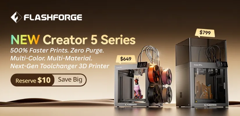 Flashforge Creator 5 and C5 Pro toolchanger 3D printer banner